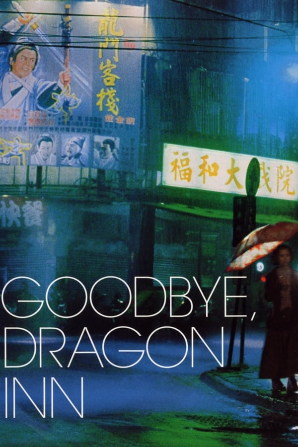 Goodbye, Dragon Inn-Seyret