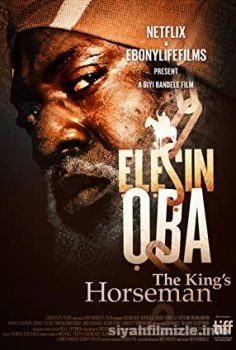 Elesin Oba: The King’s Horseman-Seyret
